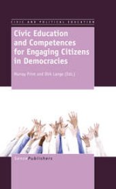 book Civic Education and Competences for Engaging Citizens in Democracies