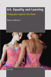 book Art, Equality and Learning: Pedagogies Against the State