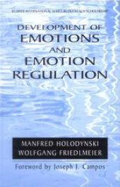 book Development of Emotions and Their Regulation: An Internalization Model