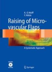 book Raising of Microvascular Flaps: A Systematic Approach