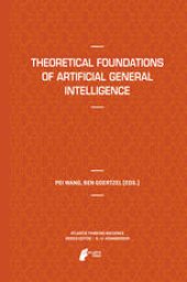 book Theoretical Foundations of Artificial General Intelligence