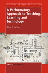 book A Performatory Approach to Teaching, Learning and Technology