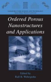 book Ordered Porous Nanostructures and Applications