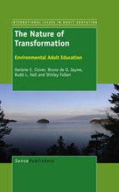 book The Nature of Transformation: Environmental Adult Education