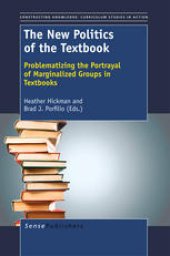 book The New Politics of the Textbook: Problematizing the Portrayal of Marginalized Groups in Textbooks