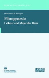 book Fibrogenesis: Cellular and Molecular Basis