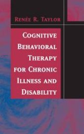 book Cognitive Behavioral Therapy for Chronic Illness and Disability