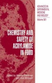 book Chemistry and Safety of Acrylamide in Food