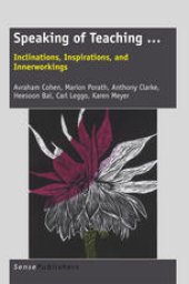 book Speaking of Teaching…: Inclinations, Inspirations, and Innerworkings