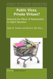 book Public Vices, Private Virtues?: Assessing the Effects of Marketization in Higher Education