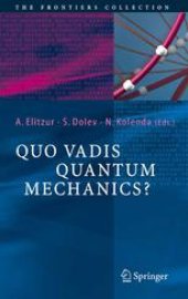 book Quo Vadis Quantum Mechanics?