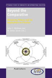 book Beyond the Comparative: Advancing Theory and its Application to Practice