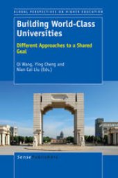 book Building World-Class Universities: Different Approaches to a Shared Goal