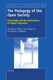 book The Pedagogy of the Open Society: Knowledge and the Governance of Higher Education