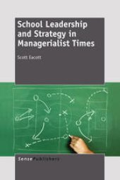 book School Leadership and Strategy in Managerialist Times