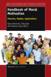 book Handbook of Moral Motivation: Theories, Models, Applications