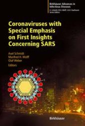 book Coronaviruses with Special Emphasis on First Insights Concerning SARS