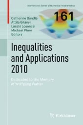 book Inequalities and Applications 2010: Dedicated to the Memory of Wolfgang Walter