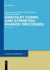 book Dirichlet Forms and Symmetric Markov Processes