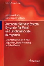 book Autonomic Nervous System Dynamics for Mood and Emotional-State Recognition: Significant Advances in Data Acquisition, Signal Processing and Classification