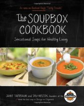 book The Soupbox Cookbook: Sensational Soups for Healthy Living