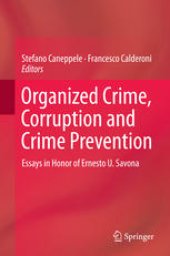 book Organized Crime, Corruption and Crime Prevention: Essays in Honor of Ernesto U. Savona