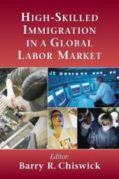 book High-Skilled Immigration in a Global Labor Market