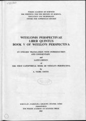 book Witelonis Perspectivae liber quintus / Book V of Witelo's Perspectiva