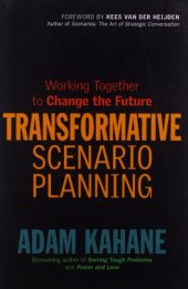 book Transformative Scenario Planning: Working Together to Change the Future