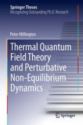 book Thermal Quantum Field Theory and Perturbative Non-Equilibrium Dynamics