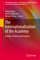 book The Internationalization of the Academy: Changes, Realities and Prospects