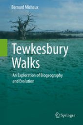 book Tewkesbury Walks: An Exploration of Biogeography and Evolution