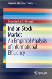 book Indian Stock Market: An Empirical Analysis of Informational Efficiency