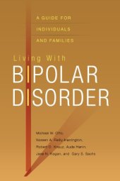 book Living with Bipolar Disorder: A Guide for Individuals and Families