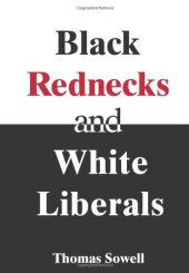 book Black Rednecks and White Liberals