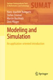 book Modeling and Simulation: An Application-Oriented Introduction