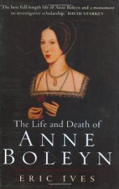 book The Life and Death of Anne Boleyn