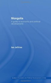 book Mongolia: A Guide to Economic and Political Developments