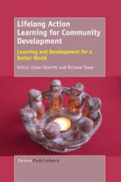 book Lifelong Action Learning for Community Development: Learning and Development for a Better World