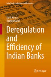 book Deregulation and Efficiency of Indian Banks