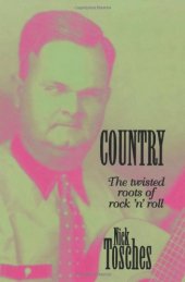 book Country: The Twisted Roots Of Rock 'n' Roll