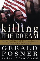 book Killing the Dream : James Earl Ray and the Assassination of Martin Luther King, Jr.