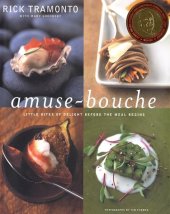 book Amuse-Bouche: Little Bites Of Delight Before the Meal Begins