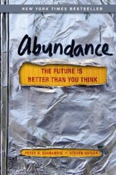 book Abundance: The Future Is Better Than You Think