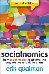 book Socialnomics: How Social Media Transforms the Way We Live and Do Business