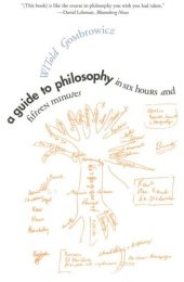 book A Guide to Philosophy in Six Hours and Fifteen Minutes