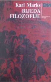 book Bijeda filozofije - odgovor na "Filozofiju bijede" gospodina Prudona