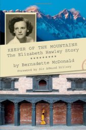 book Keeper of the Mountains: The Elizabeth Hawley Story