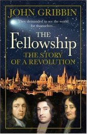 book The Fellowship: The Story of a Revolution