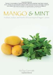 book Mango & Mint: Arabian, Indian, and North African Inspired Vegan Cuisine